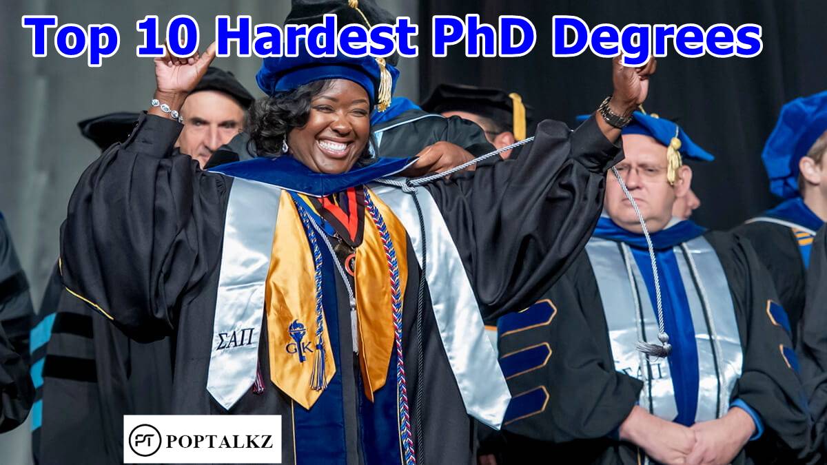 what is the hardest phd to earn