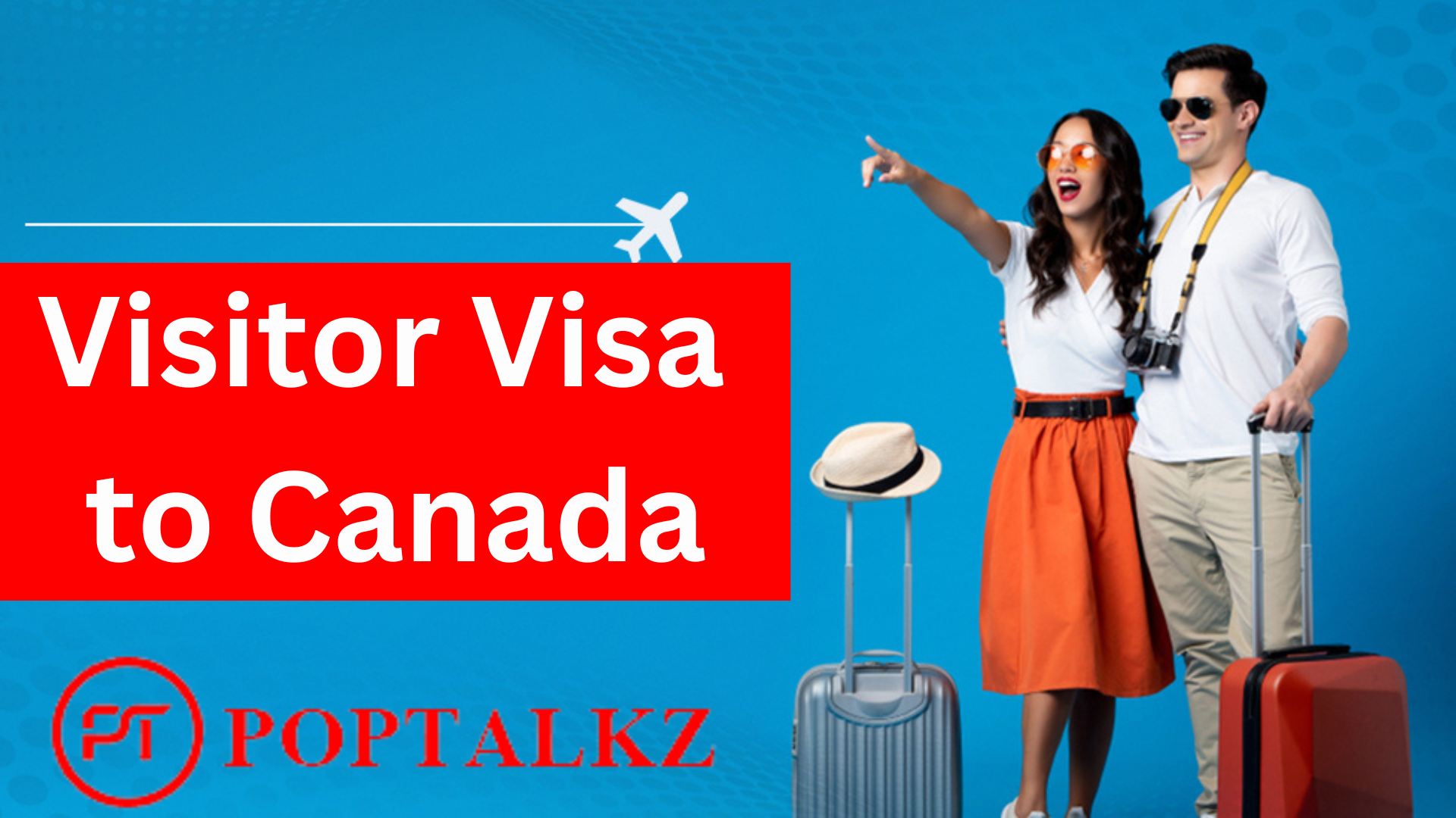 visitor-visa-to-canada-requirements-suggestions-for-applicants