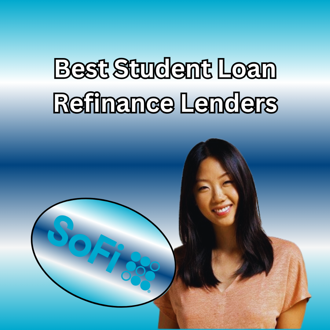 Best Student Loan Refinance Lenders